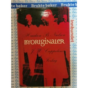Haakon B. Nielson - Byoriginaler - Brukt bok