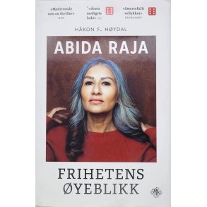 H�kon F. H�ydal - Abida Raja - Frihetens �yeblikk