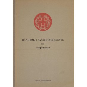 Hndbok i sanitetstjeneste for sykepleiersker