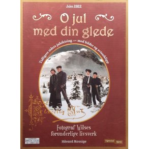 H�vard Mossige - O jul med din glede - Julen 2022 (Heftet)