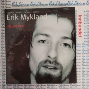 Hvard Rem - Erik Mykland