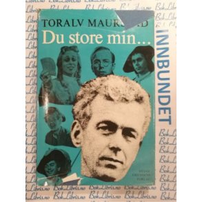 Toralv Maurstad - Du store min...