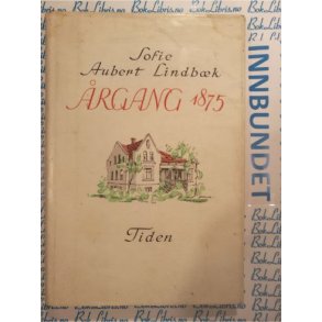 Sofie Aubert Lindbk - rgang 1875