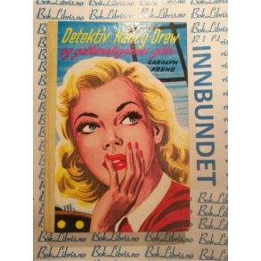 Carolyn Keene - Detektiv Nancy Drew og gallionsfigurens gte (NR. 28).