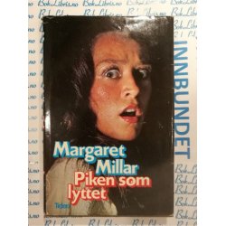 Margaret Millar - Piken som lyttet