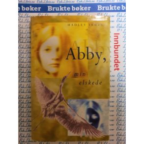 Hadley Irwin - Abby, min elskede