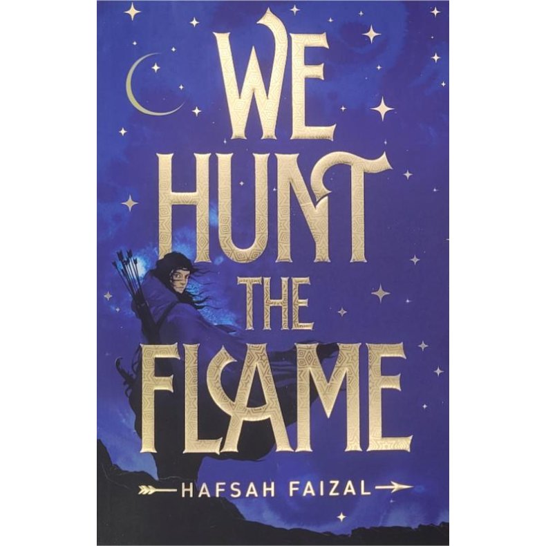 Hafsah Faizal - We Hunt The Flame