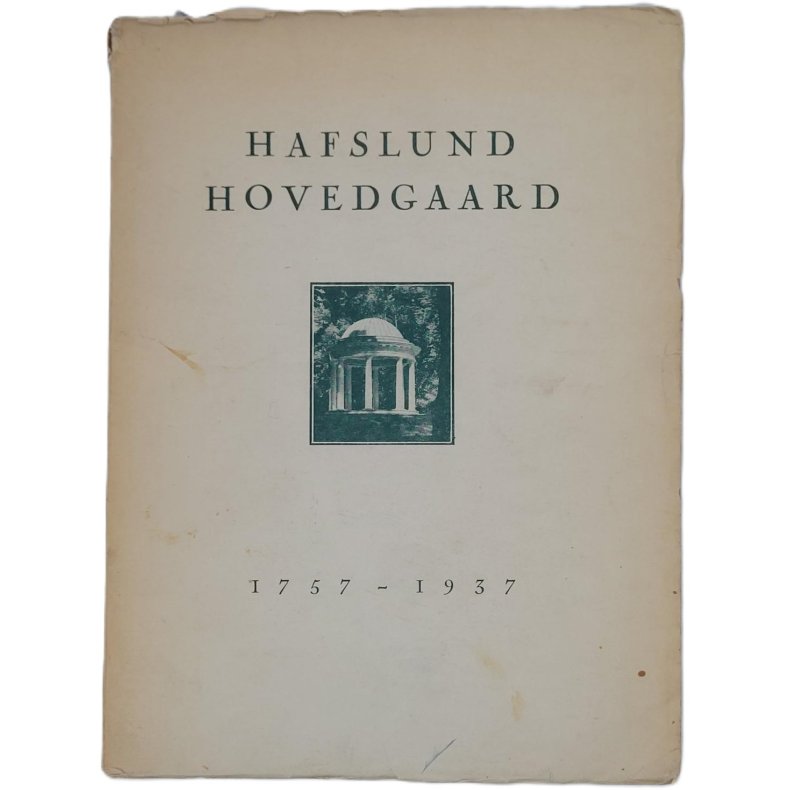 Hafslund Hovedgrd 1757-1937 (Heftet)