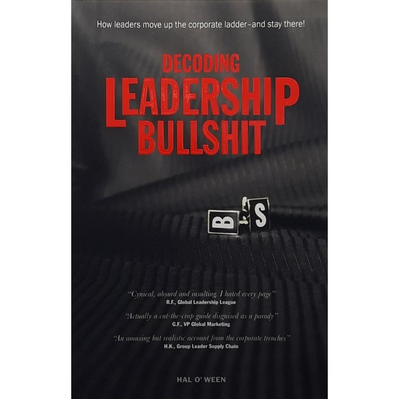 Hal O'Ween - Decoding Leadership Bullshit (Heftet)