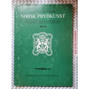 Halfdan Arneberg - Norsk prydkunst Bind II