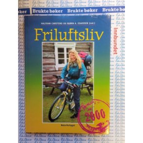 Halfdan Carstens og Bjrn A. Esaissen (red.) - Friluftsliv 2000