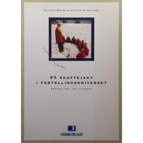 Halldis Breidlid og Tove Nicolaisen - P skattejakt i fortellingsuniverset - Fortelling i religionen