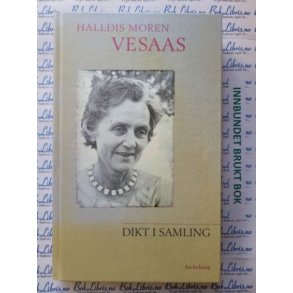 Halldis Moren Vesaas - Dikt i samling