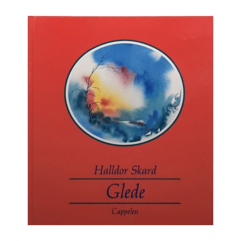Halldor Skard - Glede (Innbundet)