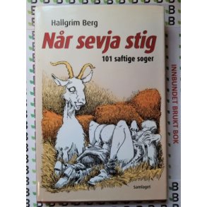 Hallgrim Berg - Nr sevja stig - 101 saftige soger