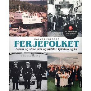 Halvor Folger� - Ferjefolket (Innbundet)