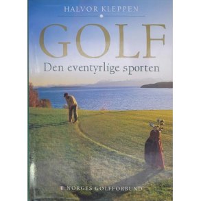 Halvor Kleppen - Golf - Den eventyrlige sporten