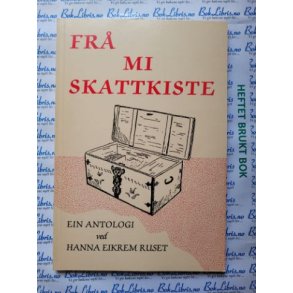 Hanna Eikrem Ruset - Fr mi skattekiste