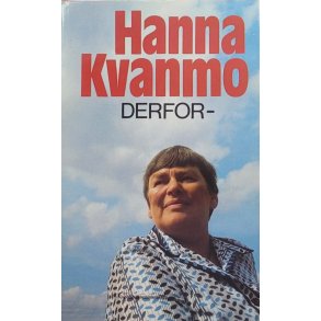 Hanna Kvanmo - Derfor (Innb.)