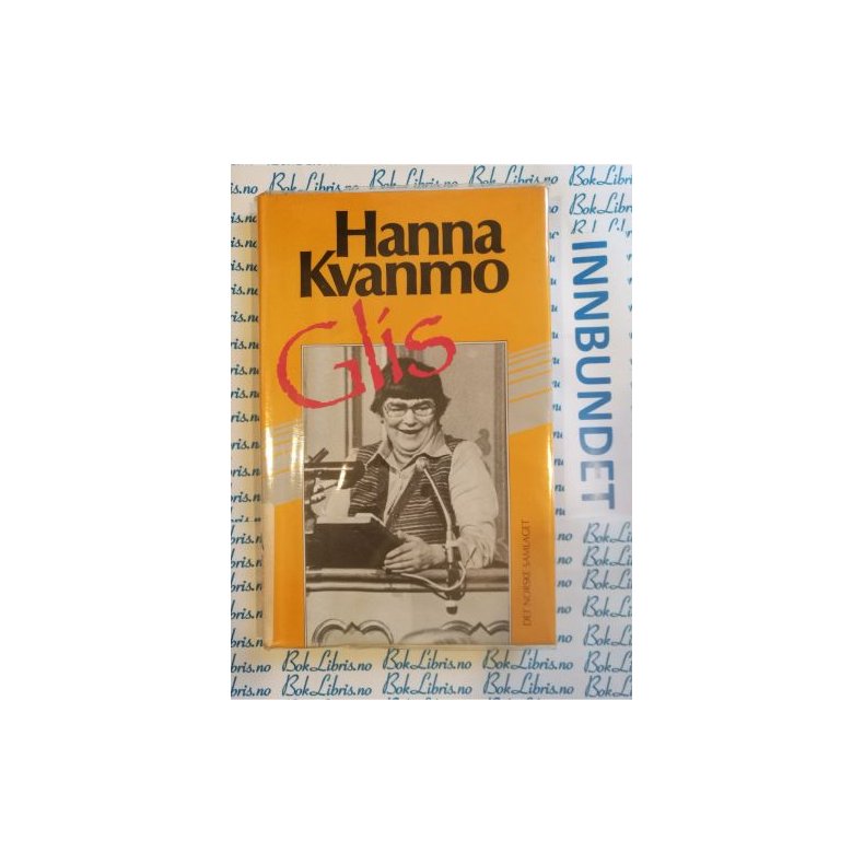 Hanna Kvanmo - Glis
