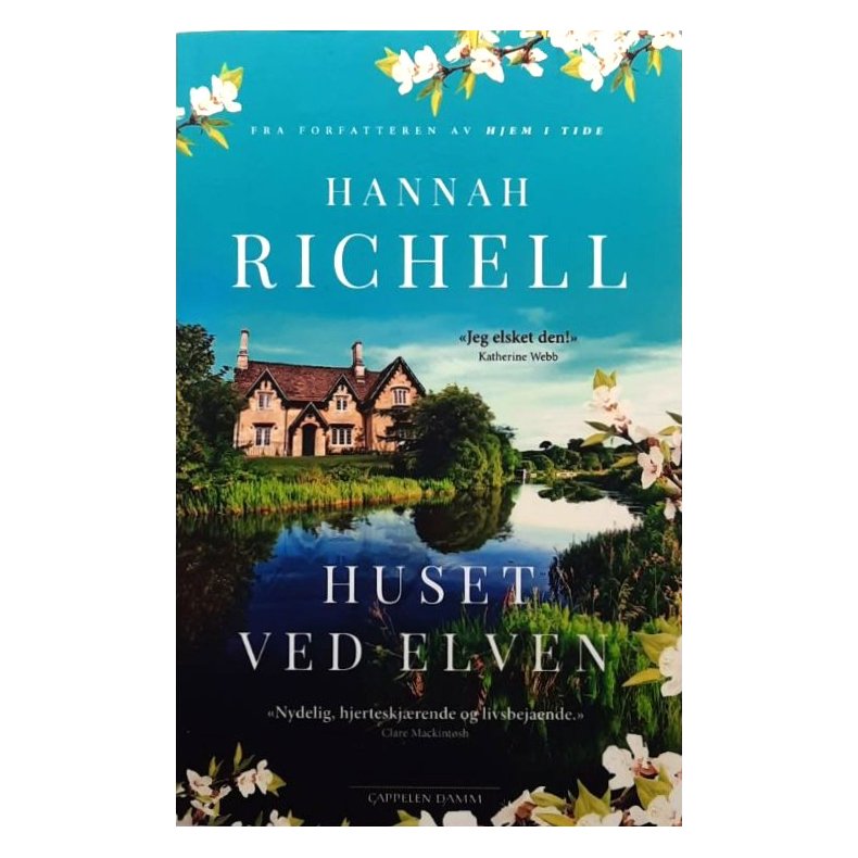 Hannah Richell - Huset ved elven (Heftet)