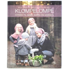 Hanne Andreassen Hjelms - Klompelompe strikk til baby, barn og voksen (Innbundet)