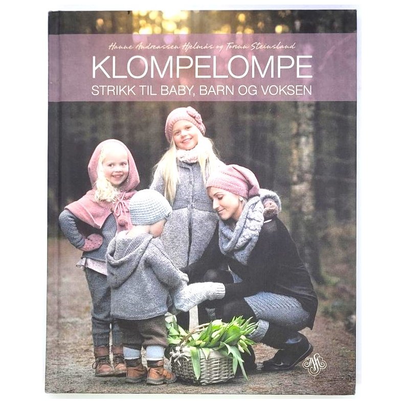 Hanne Andreassen Hjelms - Klompelompe strikk til baby, barn og voksen