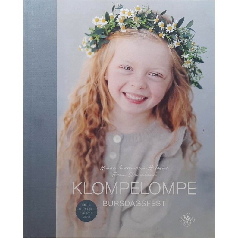 Hanne Andreassen Hjelms - Klompelompe Bursdagsfest