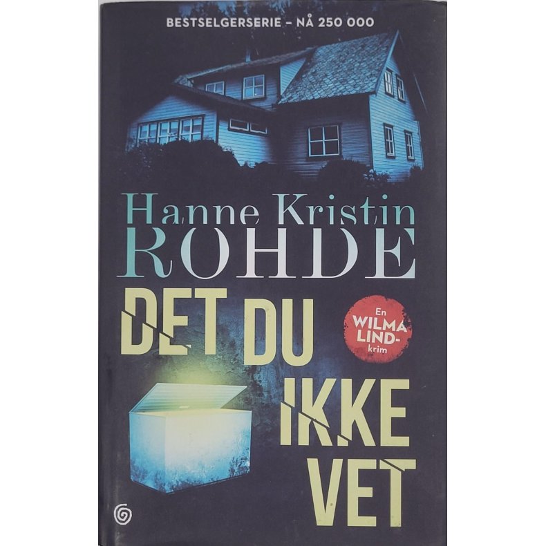 Hanne Kristin Roede - Det du ikke vet (Innbundet)