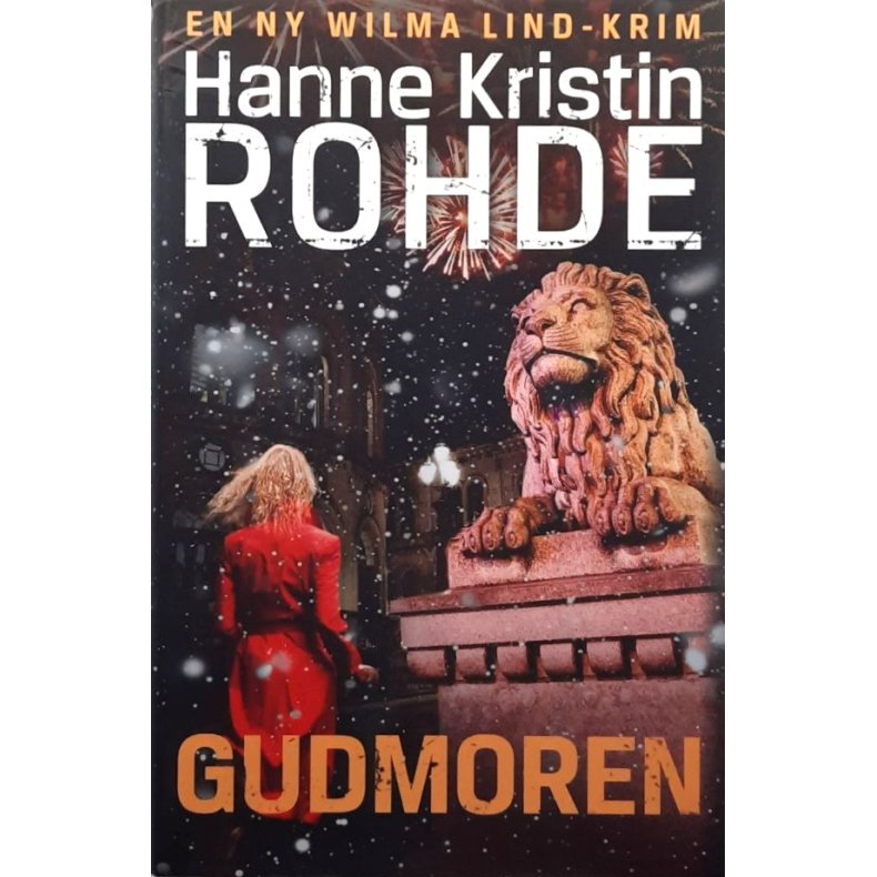 Hanne Kristin Rohde - Gudmoren (Innbundet)