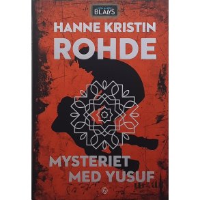 Hanne Kristin Rohde - Mysteriet med Yusuf Nr.3