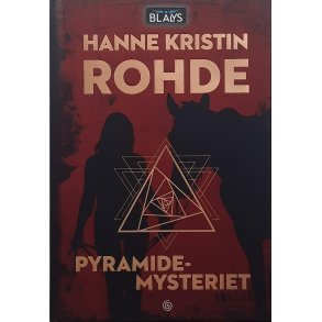 Hanne Kristin Rohde - Pyramidemysteriet Nr.1