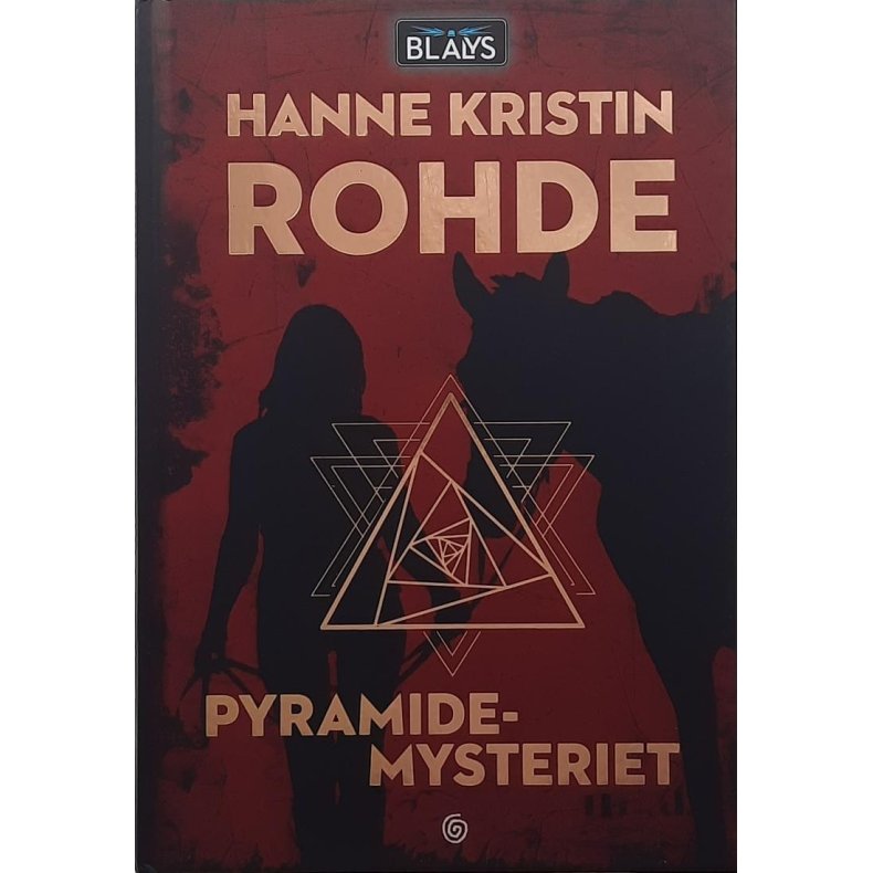 Hanne Kristin Rohde - Pyramidemysteriet Nr.1