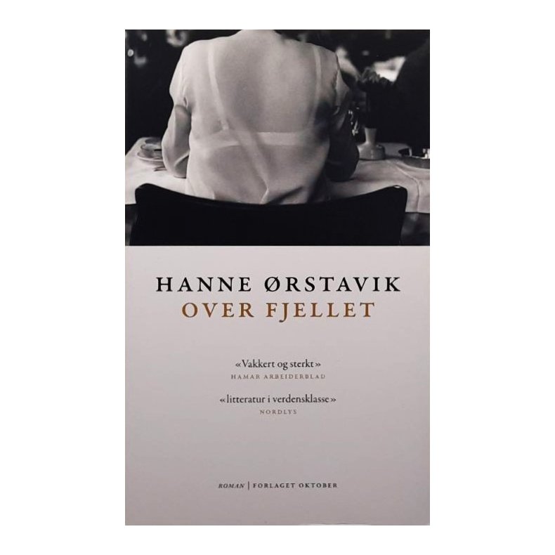 Hanne �rstavik - Over fjellet (Heftet)
