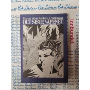 Hanne Stine Nabintu Kristiansen - Det siste vpenet