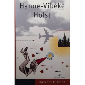 Hanne-Vibeke Holst - Thereses tilstand - (I)