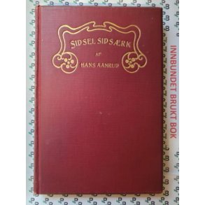 Hans Aanrud - Sidsel Sidsrk (bruktbok)