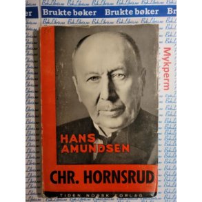 Hans Amundsen - Chr. Hornsrud