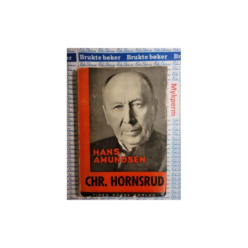 Hans Amundsen - Chr. Hornsrud