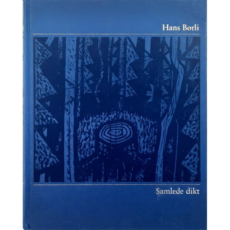 Hans Brli - Samlede dikt (I)