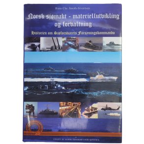 Hans Chr. Smith-Sivertsen - Norsk sjmakt - materiellutvikling og forvaltning