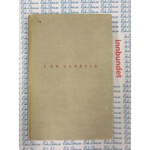 Hans Fallada - I en ulvetid III