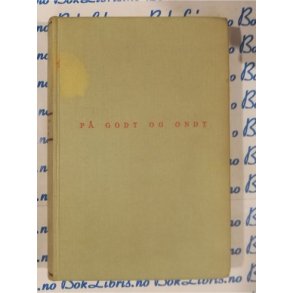 Hans Fallada - P godt og ondt