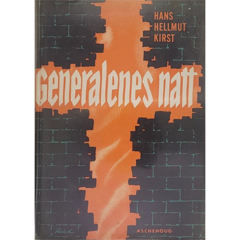 Hans Hellmut Kirst - Generalens natt (Innb.)