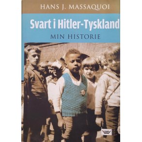 Hans J. Massaquoi - Svart i Hitler-Tyskland