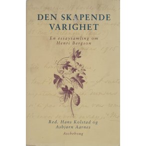 Hans Kolstad og Asbjrn Aarnes - Den skapende varighet