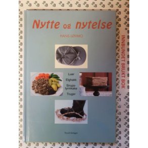 Hans Lvmo - Nytte og nytelse