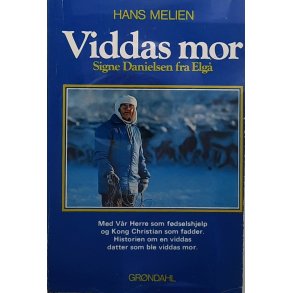 Hans Melien - Viddas mor Signe Danielsen fra Elg (Heftet)