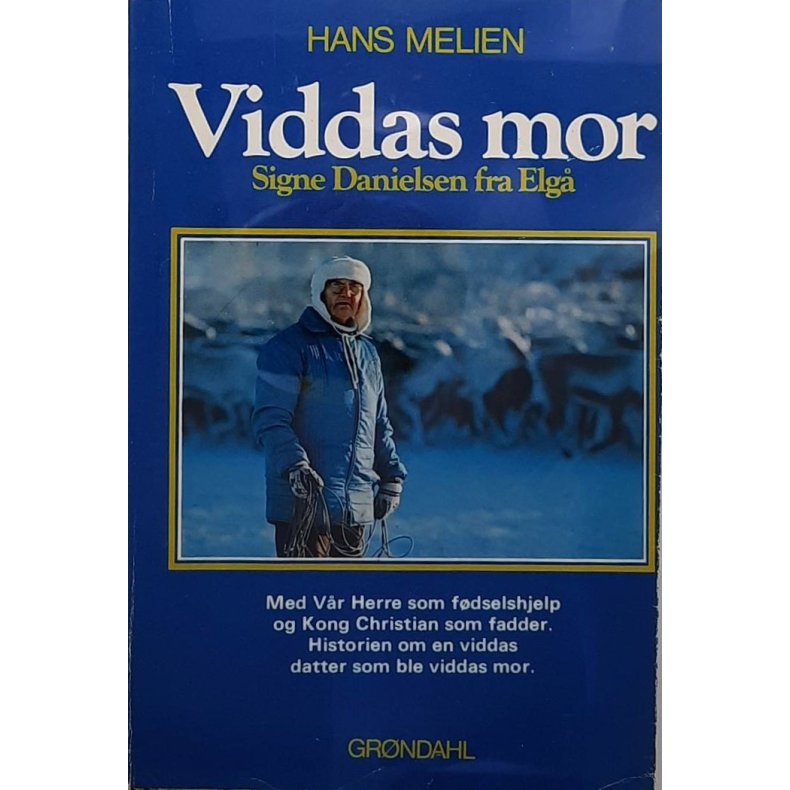 Hans Melien - Viddas mor Signe Danielsen fra Elg (Heftet)