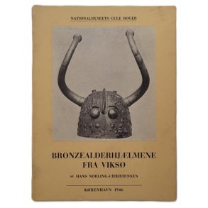Hans Norling-Christensen Bronzealderhjlmene fra Viks